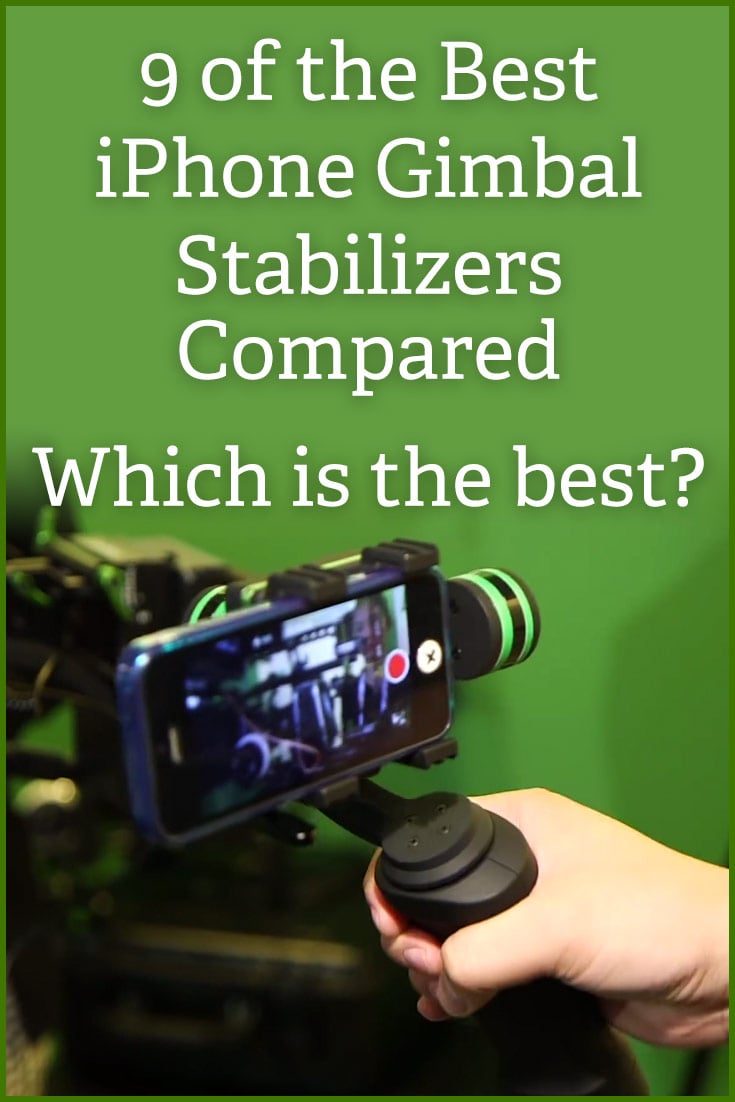 8 Best iPhone Gimbal Stabilizer Compared Which Is The Best?