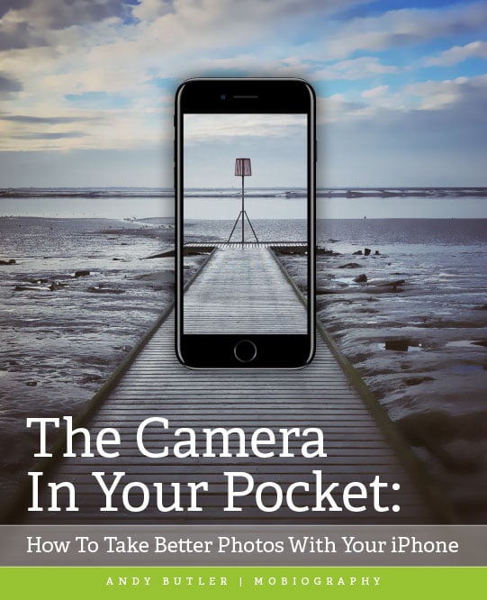 The Camera In Your Pocket: How To Take Better Photos With Your iPhone 1